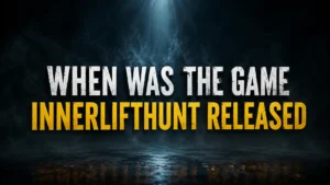 When Was the Game Innerlifthunt Released